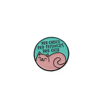 Alegerea pro pro feminismul pro pisici email pin badge cat brosa