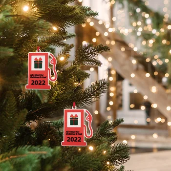 2022 Ornament De Crăciun Amuzant Tot Ce Vreau De Crăciun Este De Combustibili Copac Agățat Decor Amuzant De Neuitat Ornament Suvenir Decor